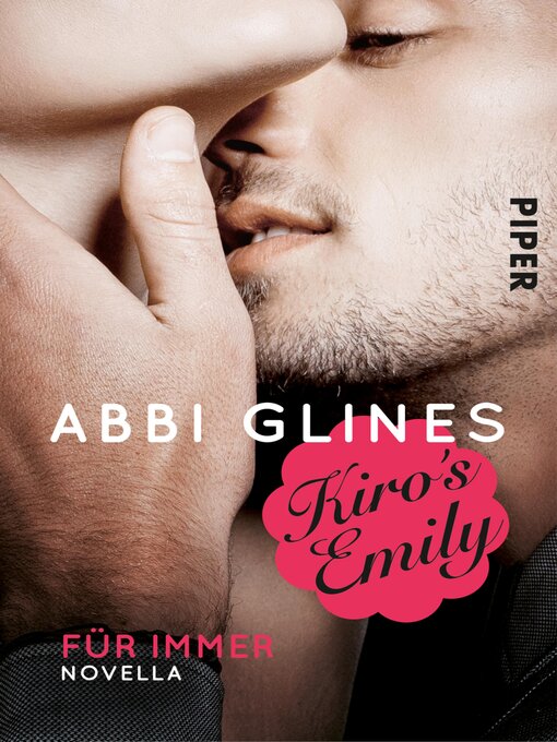 Title details for Kiro's Emily – Für immer by Abbi Glines - Wait list